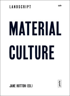 Landscript 5 Material Culture