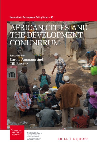 Sascha Delz: Towards an Integrative Approach to Spatial Transformation. In: African Cities.