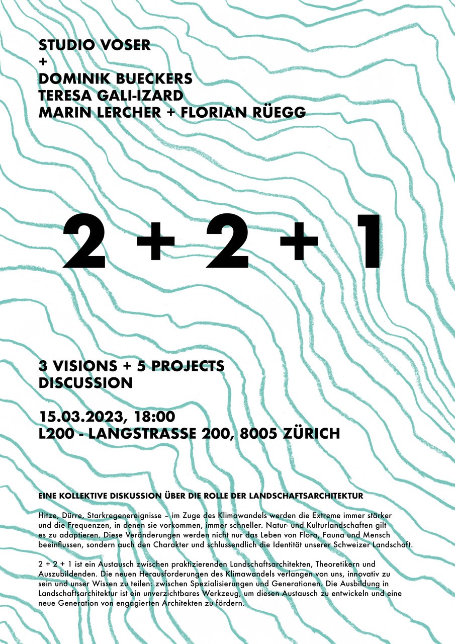 Poster of the event 2 + 2 + 1, Martina Voser, landscape architecture