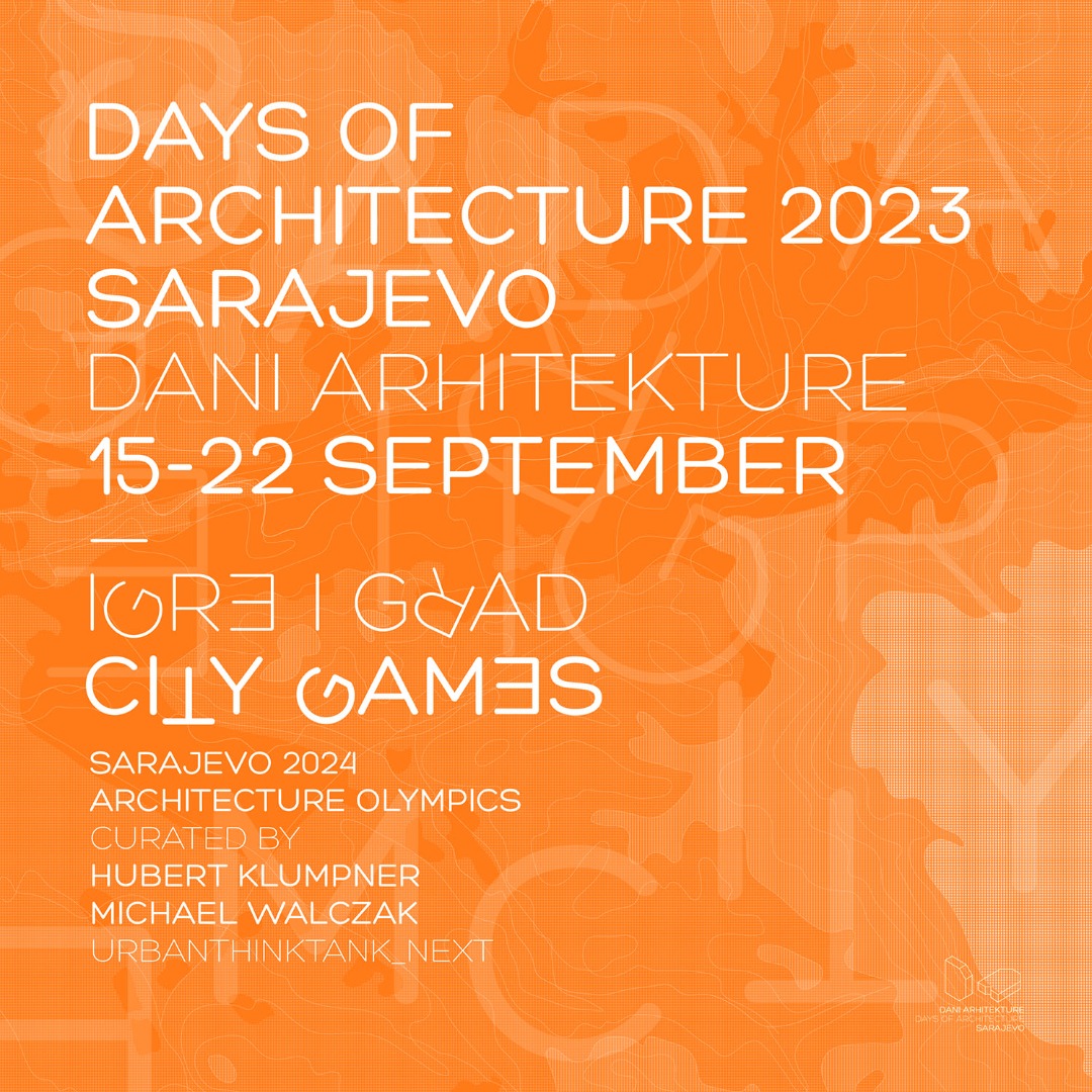 Poster with title an date of the event days of architecture 2023 Sarajevo